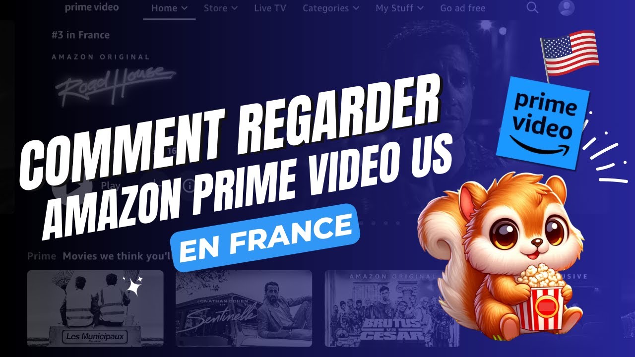 Accéder aux films et séries de Prime Video US en France : le TUTO 📺 ✨